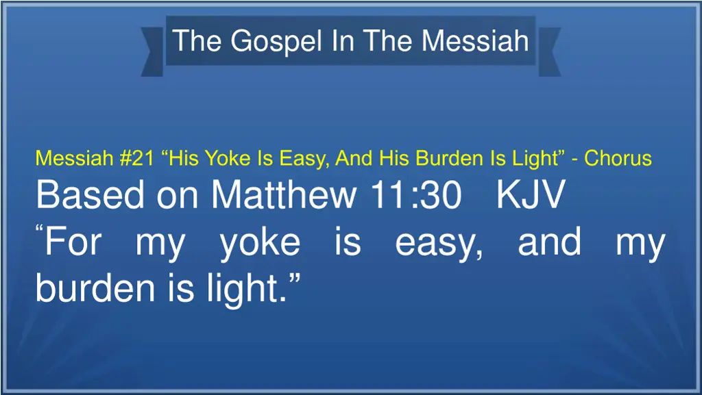 the gospel in the messiah 39
