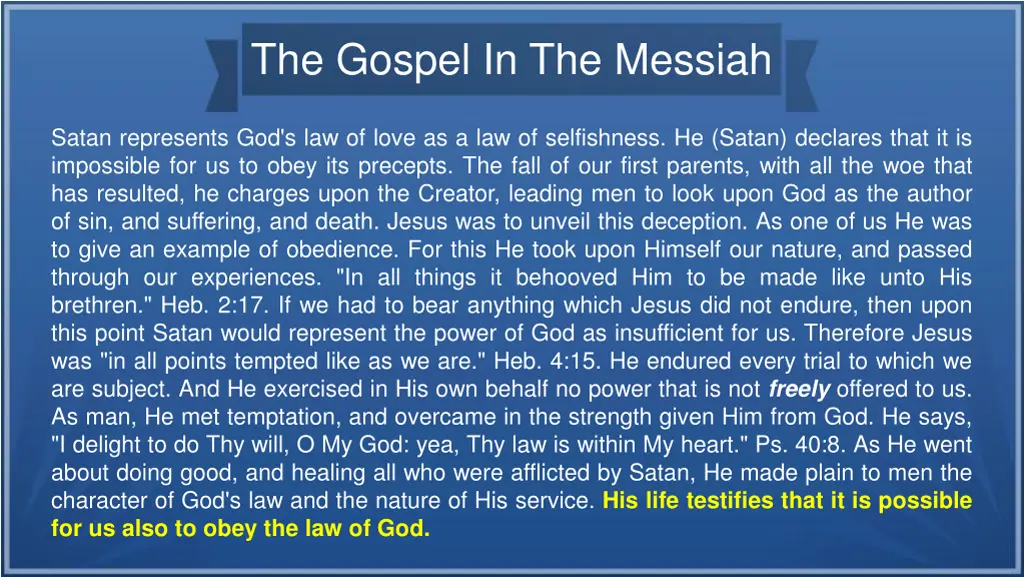 the gospel in the messiah 43