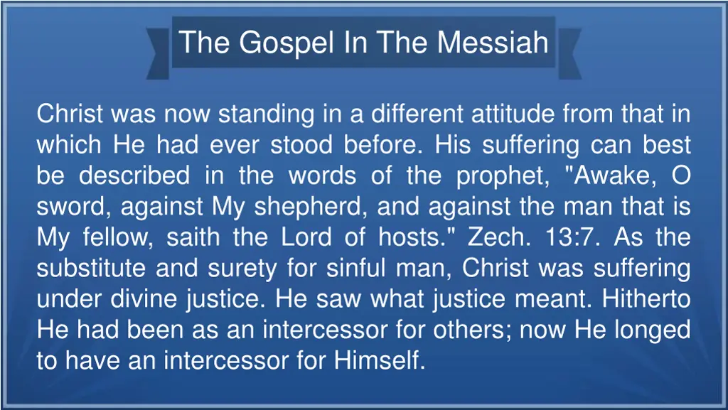 the gospel in the messiah 45