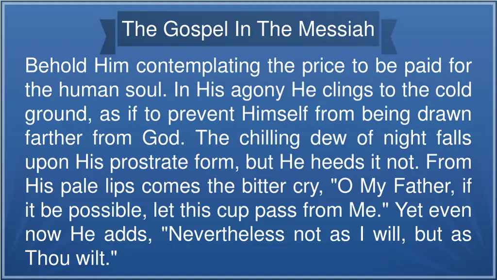 the gospel in the messiah 48