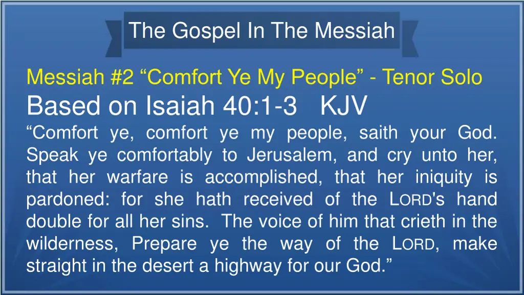 the gospel in the messiah 8