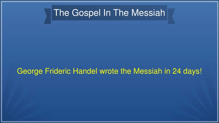 the gospel in the messiah