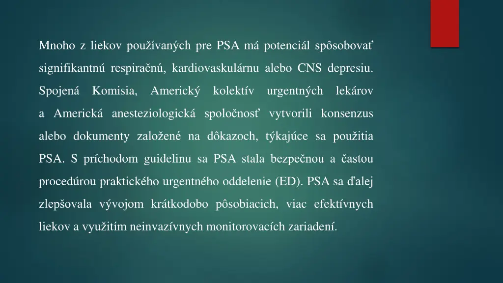 mnoho z liekov pou van ch pre psa m potenci