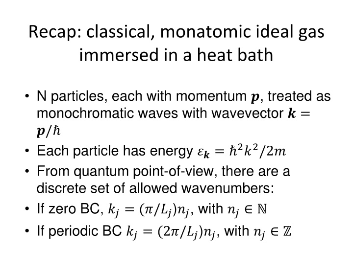 recap classical monatomic ideal gas immersed