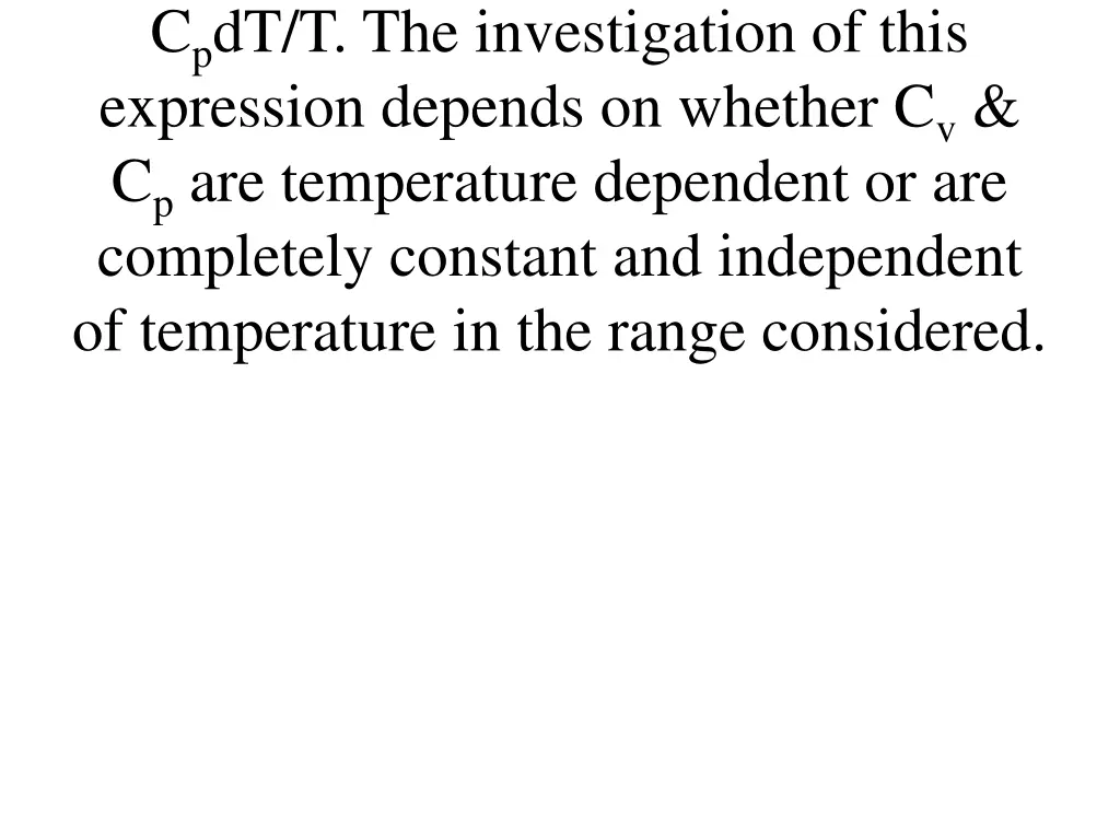 c p dt t the investigation of this expression
