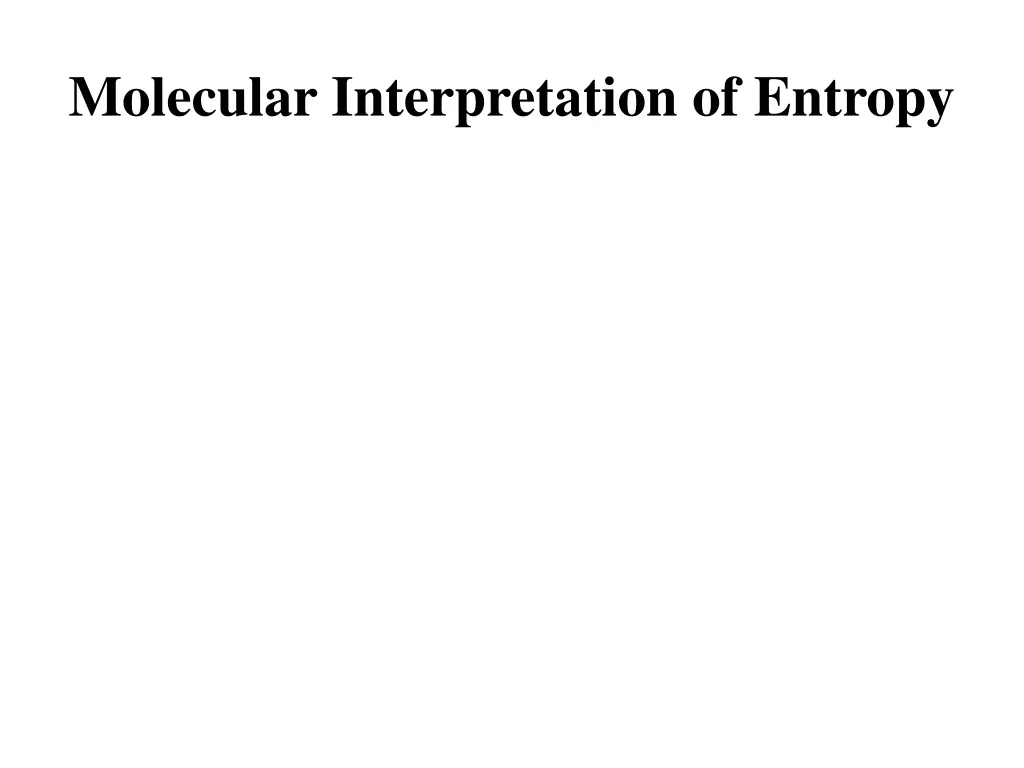 molecular interpretation of entropy