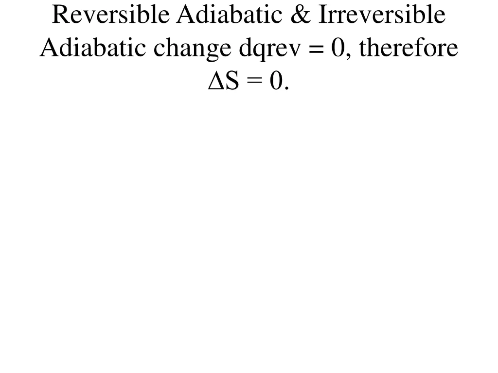 reversible adiabatic irreversible adiabatic