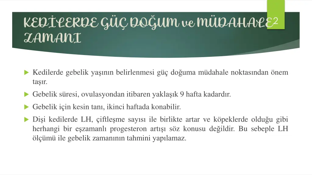 ked lerde g do um ve m dahale zamani