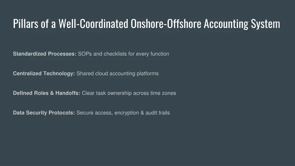 pillars of a well coordinated onshore offshore