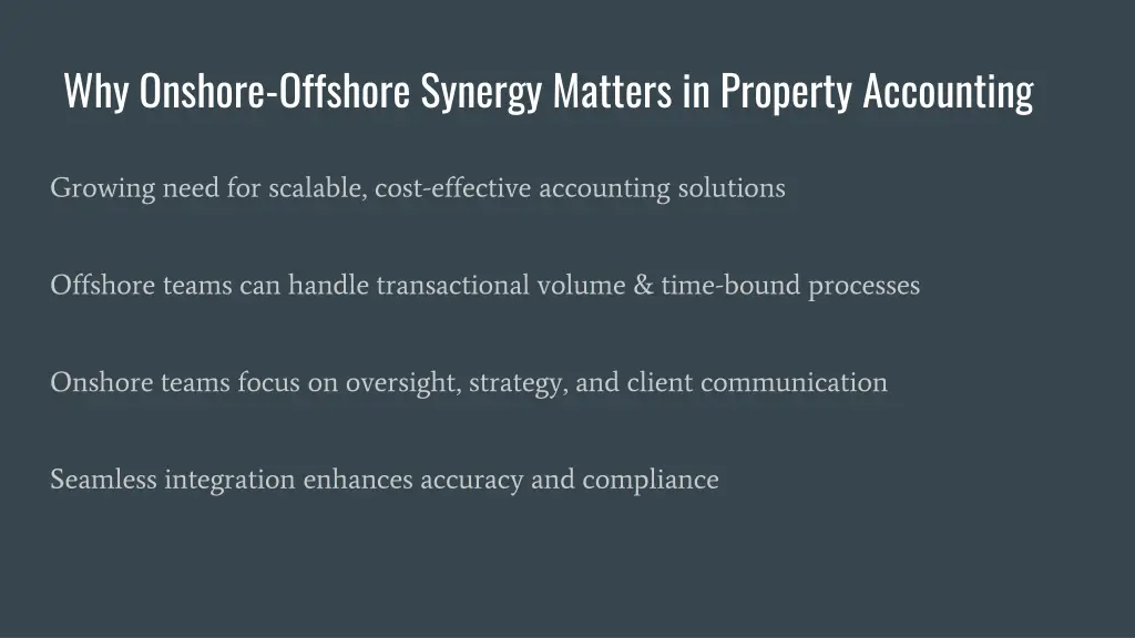 why onshore offshore synergy matters in property