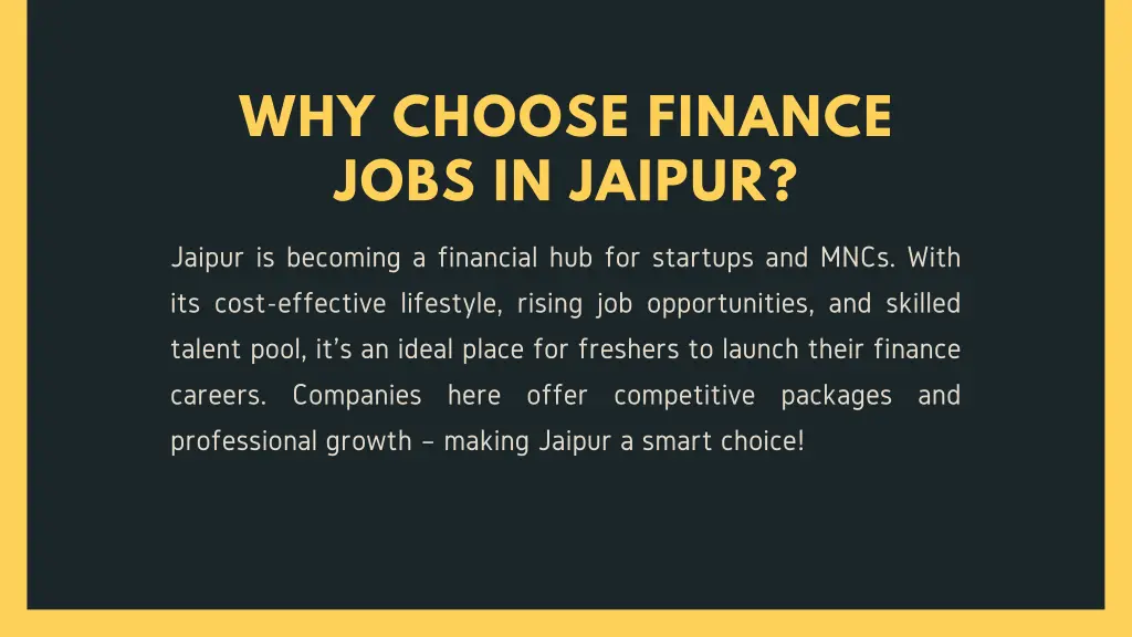why choose finance jobs in jaipur