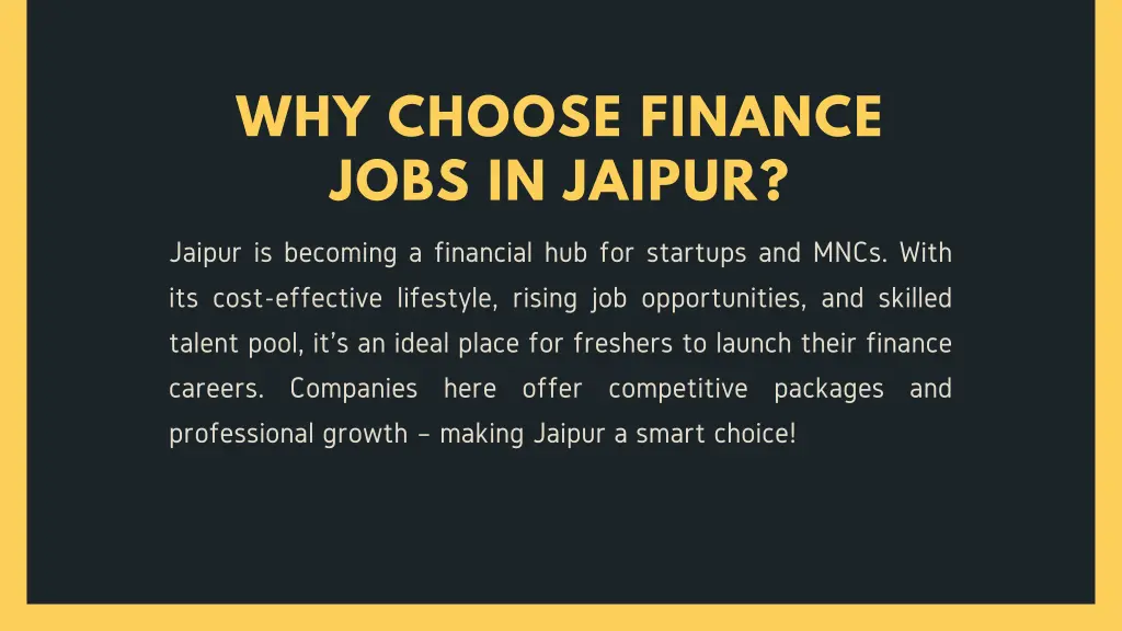 why choose finance jobs in jaipur