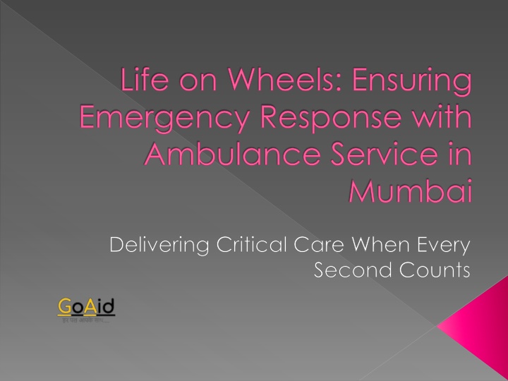 life on wheels ensuring emergency response with