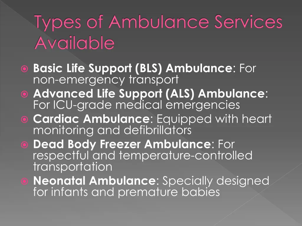 types of ambulance services available