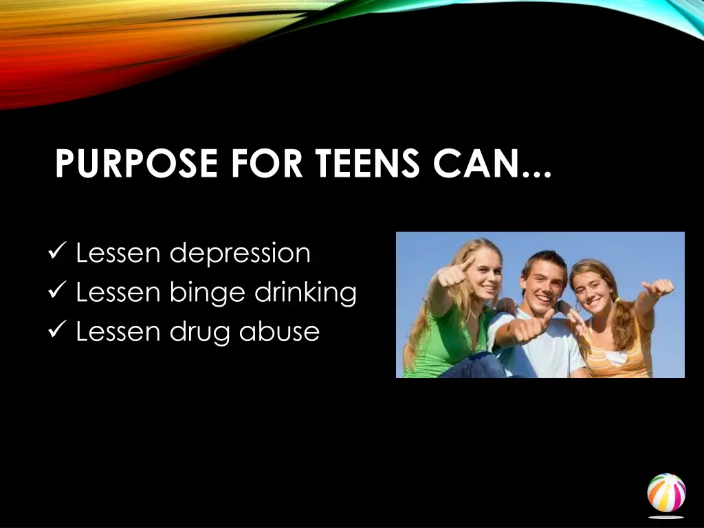 purpose for teens can