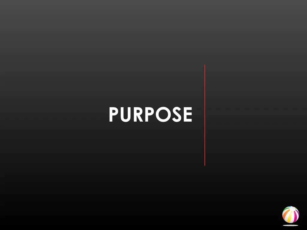 purpose