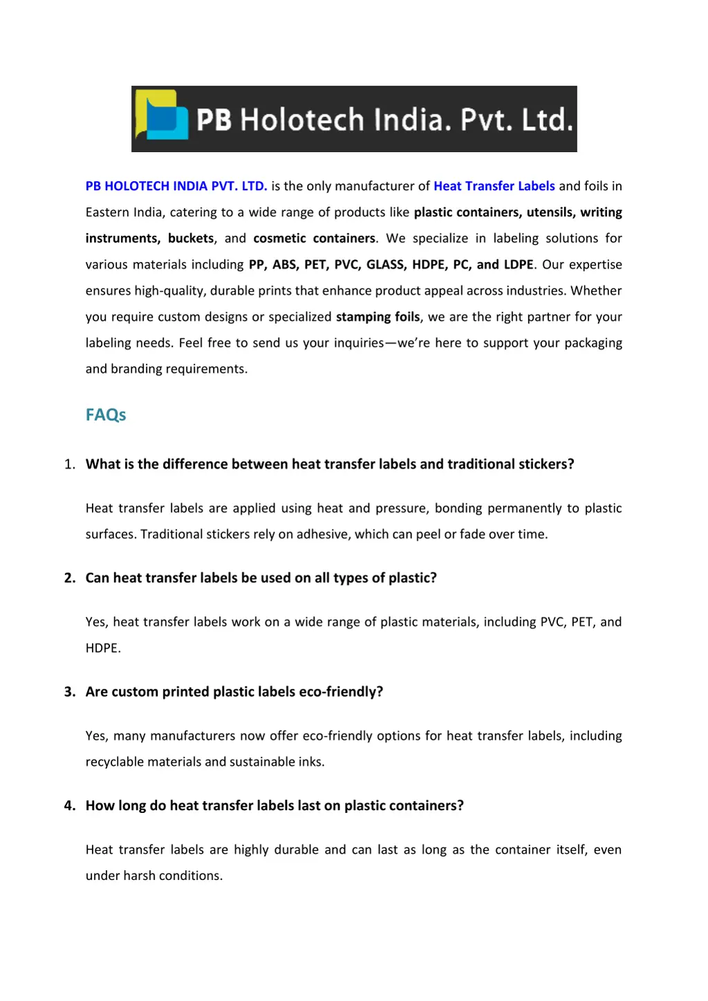 pb holotech india pvt ltd is the only