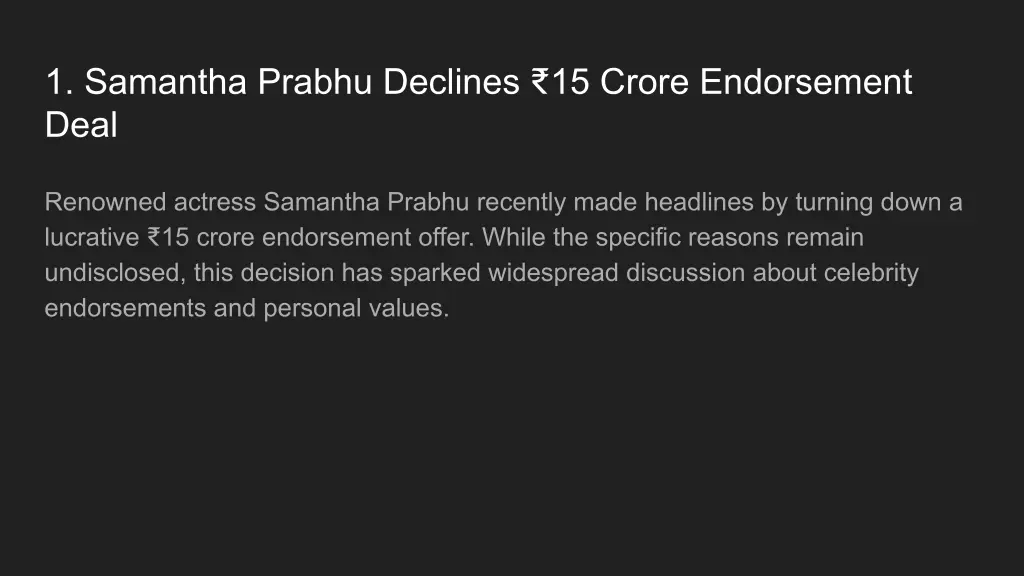 1 samantha prabhu declines 15 crore endorsement