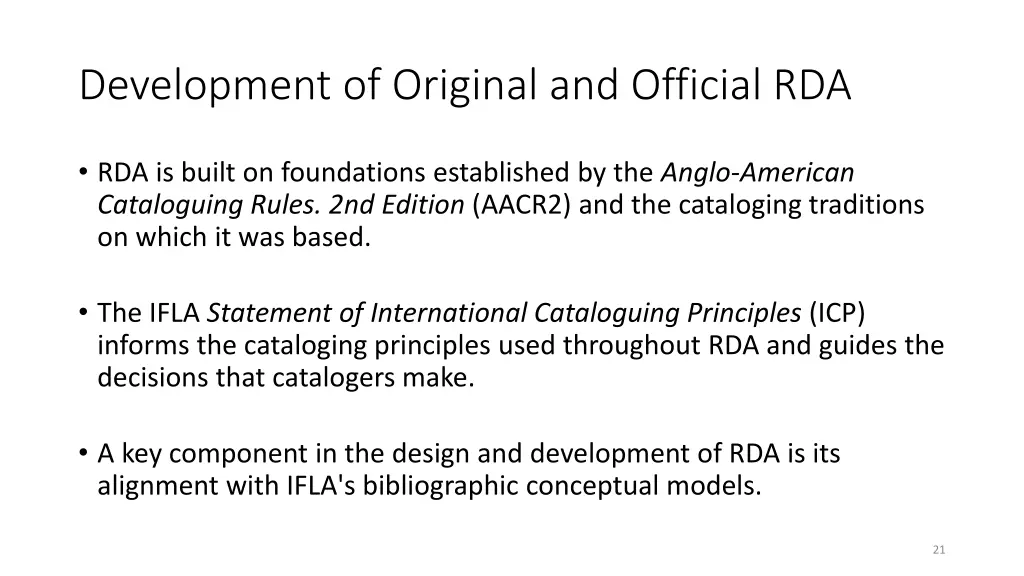 development of original and official rda