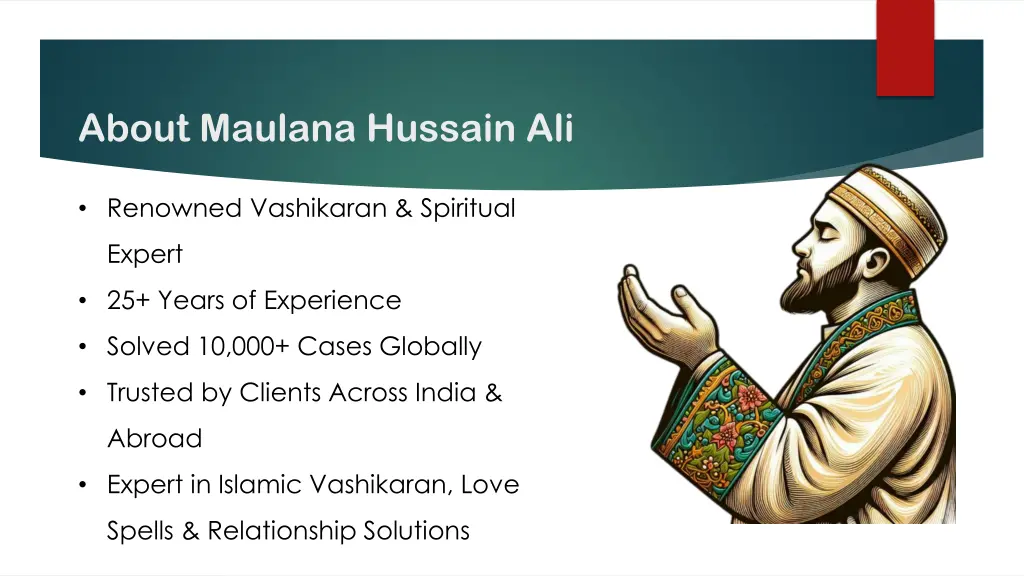 about maulana hussain ali