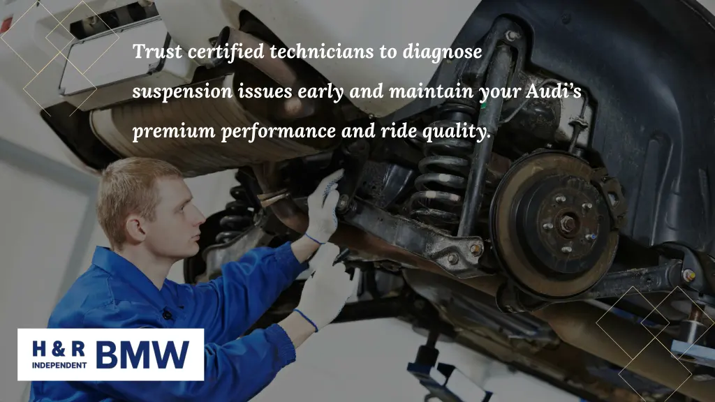 trust certified technicians to diagnose