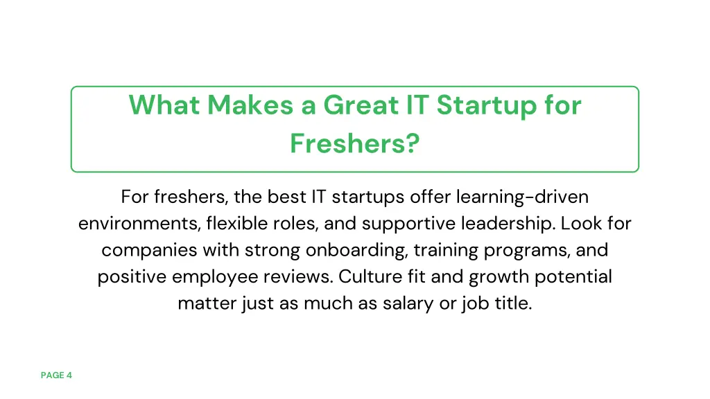 what makes a great it startup for freshers