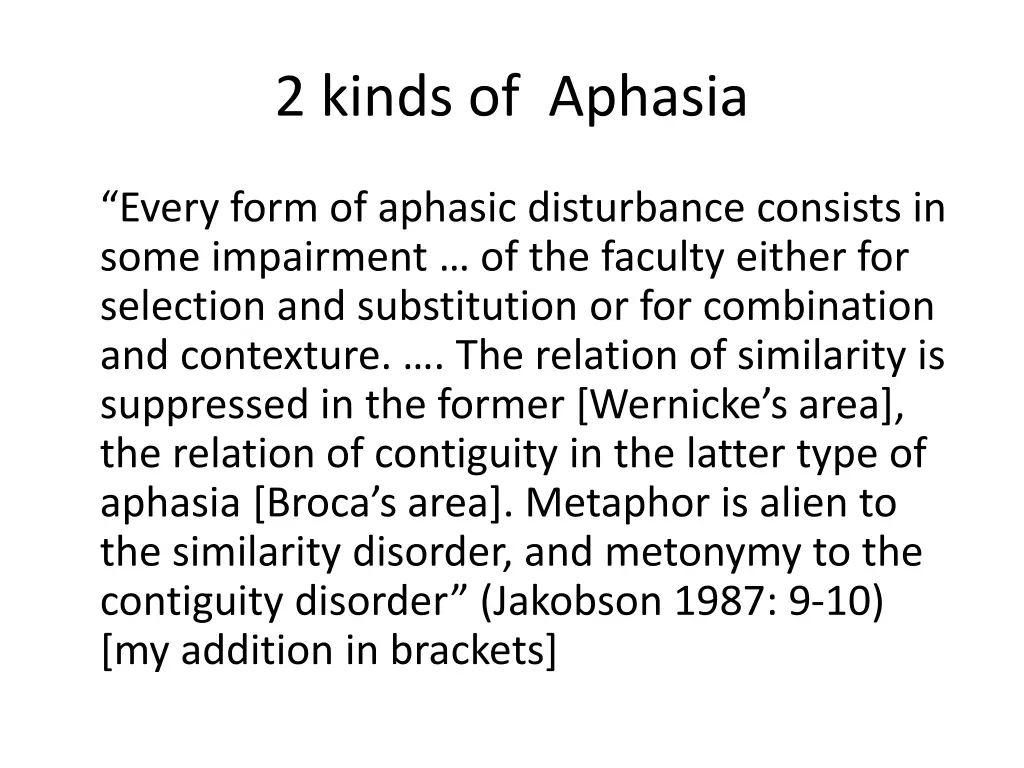 2 kinds of aphasia