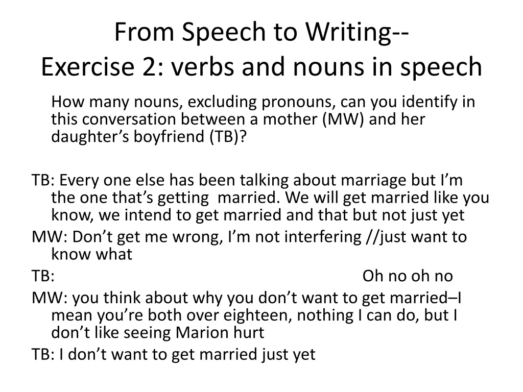 from speech to writing exercise 2 verbs and nouns