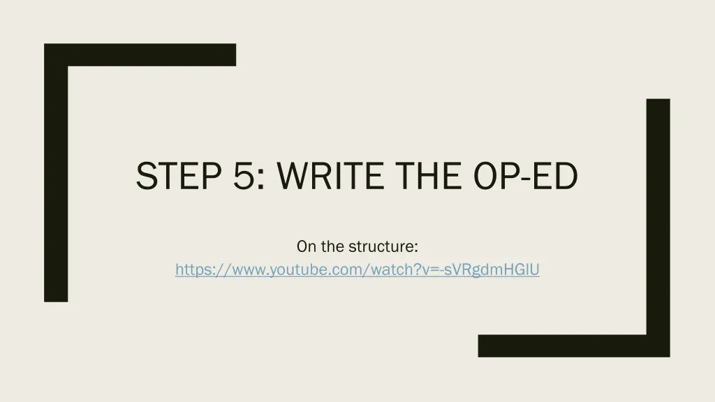 step 5 write the op ed