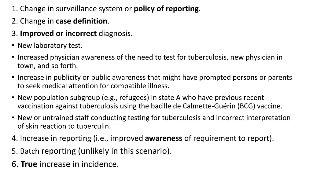 1 change in surveillance system or policy