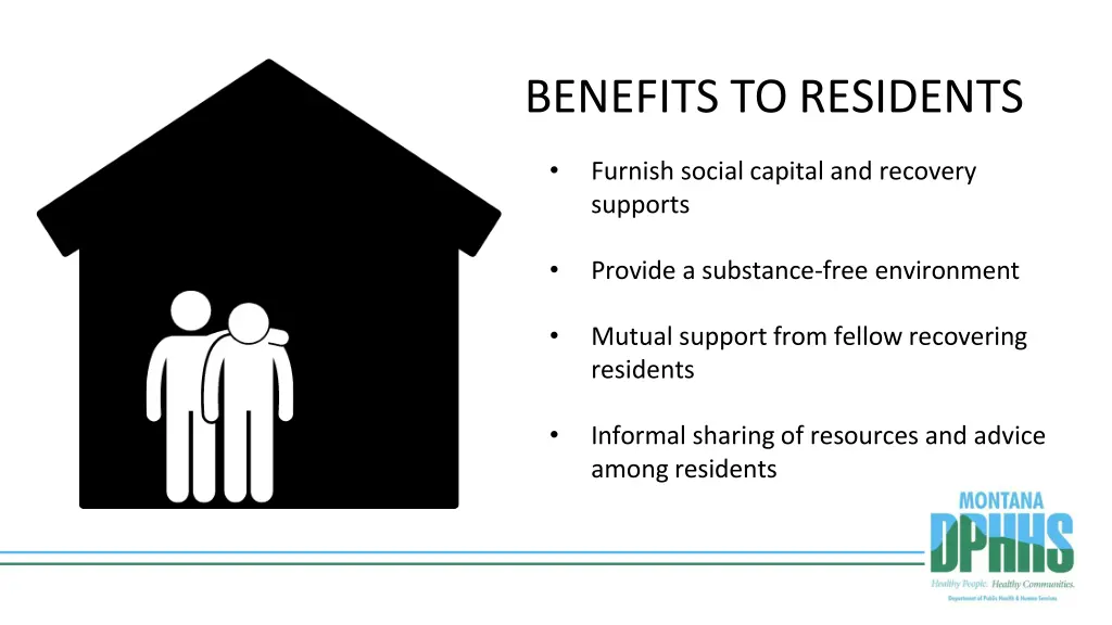 benefits to residents