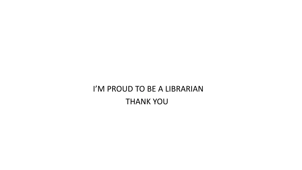 i m proud to be a librarian thank you