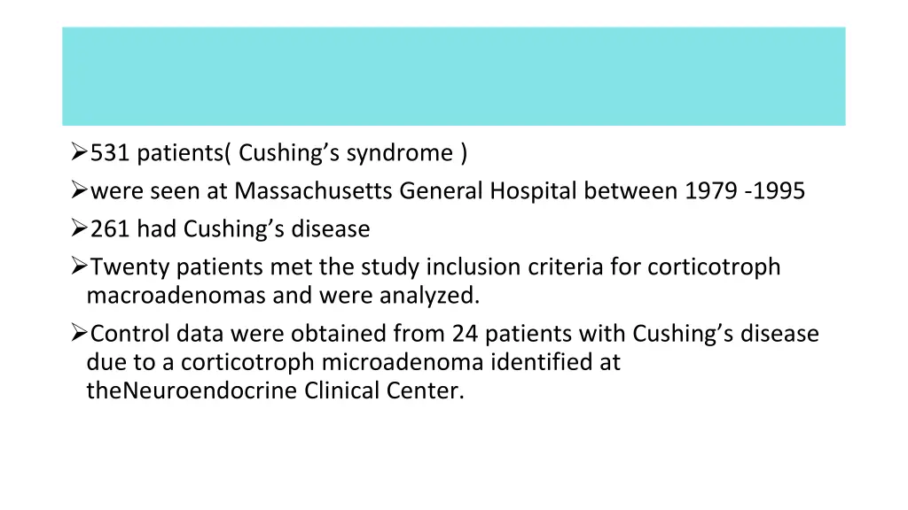 531 patients cushing s syndrome were seen