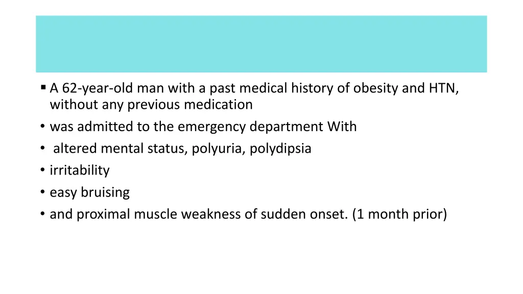 a 62 year old man with a past medical history