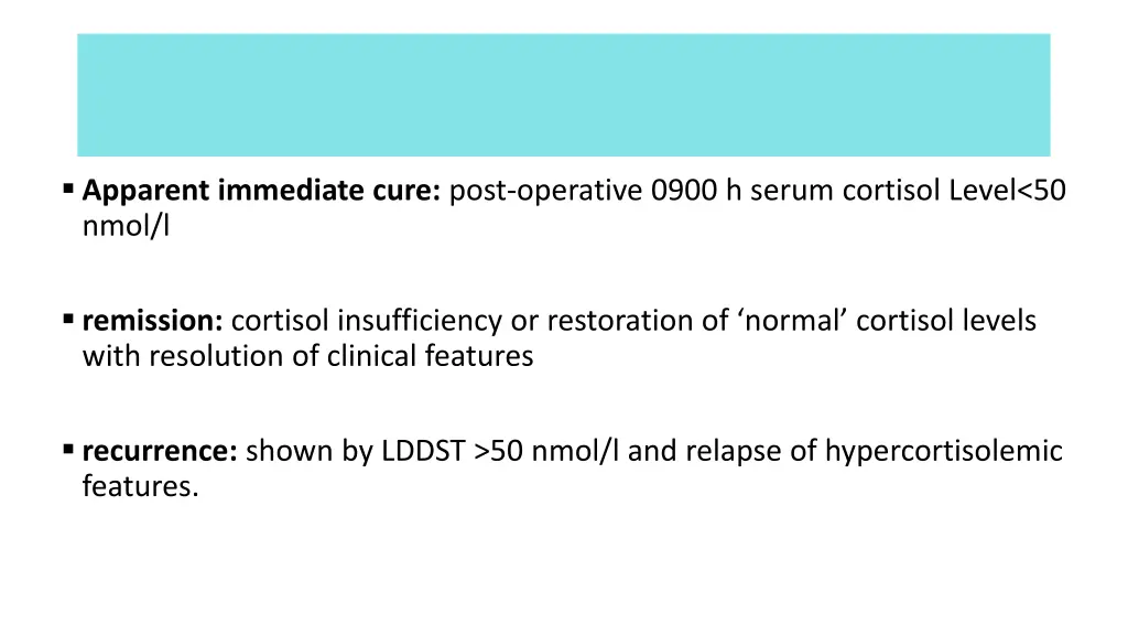 apparent immediate cure post operative 0900
