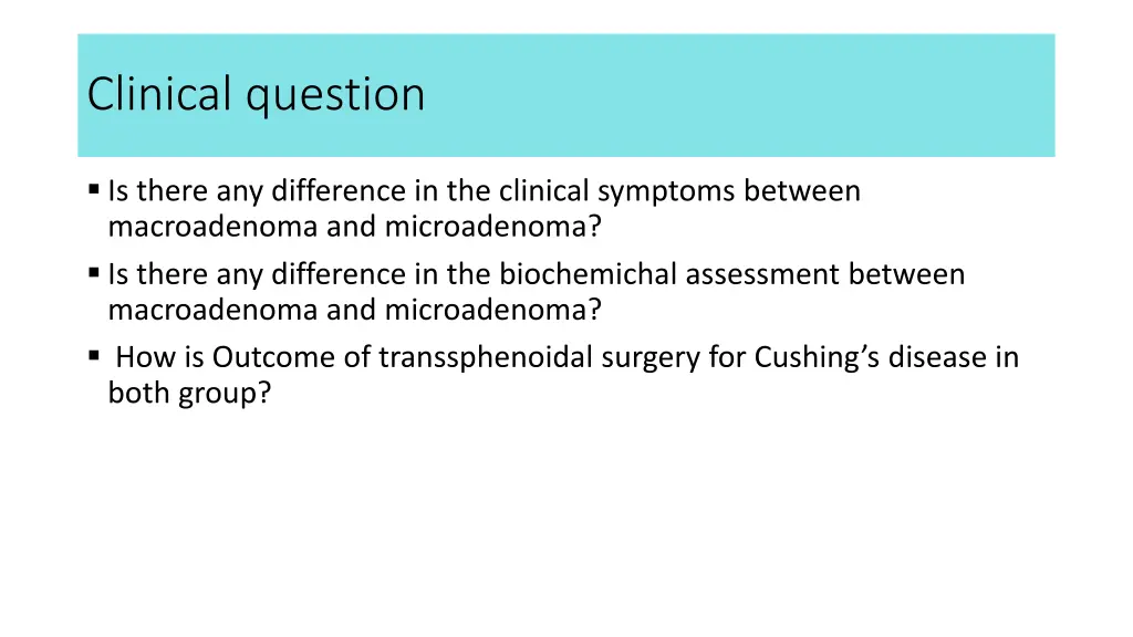 clinical question
