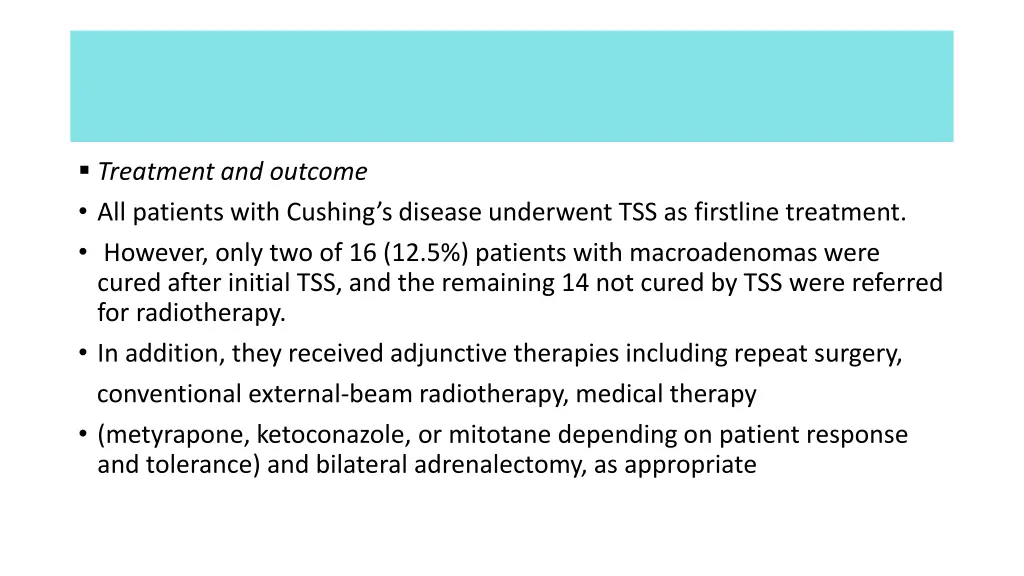 treatment and outcome all patients with cushing