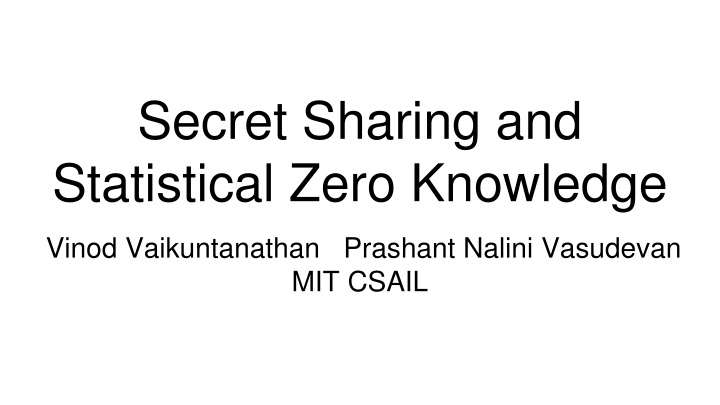 secret sharing and statistical zero knowledge