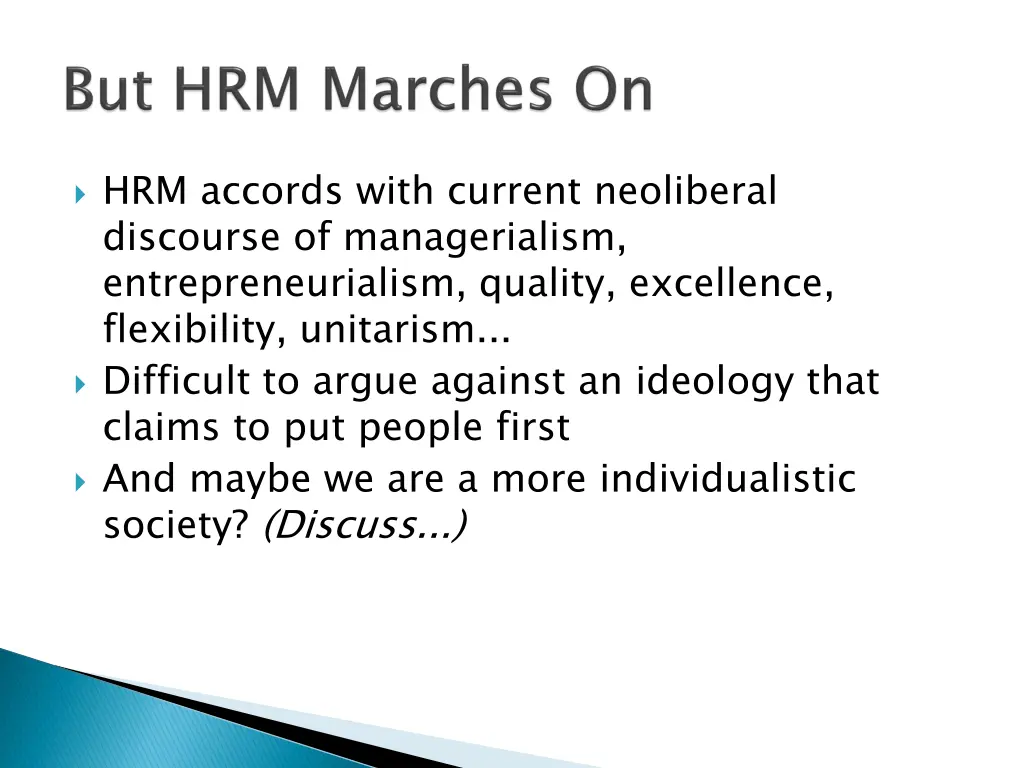 hrm accords with current neoliberal discourse