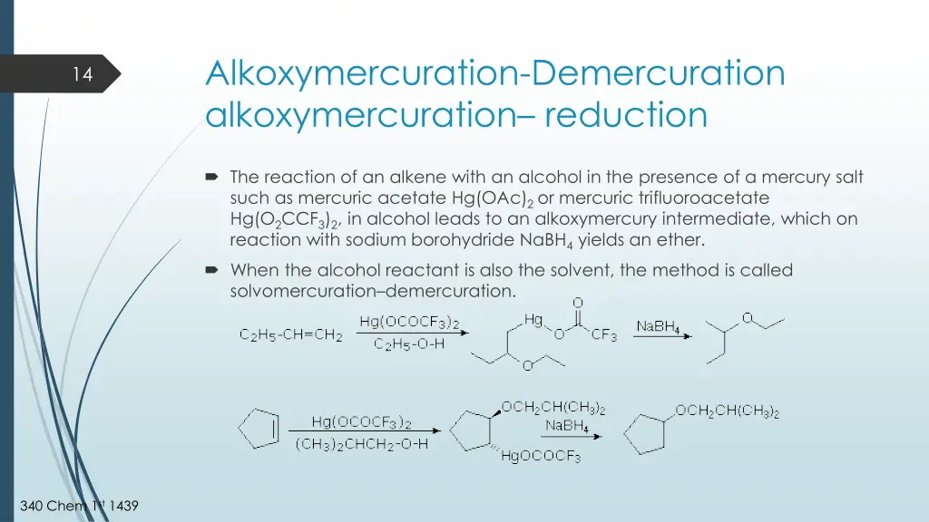 alkoxymercuration demercuration alkoxymercuration
