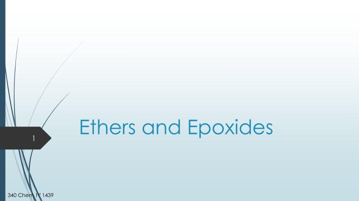 ethers and epoxides