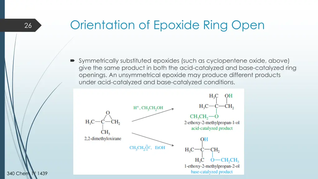 orientation of epoxide ring open
