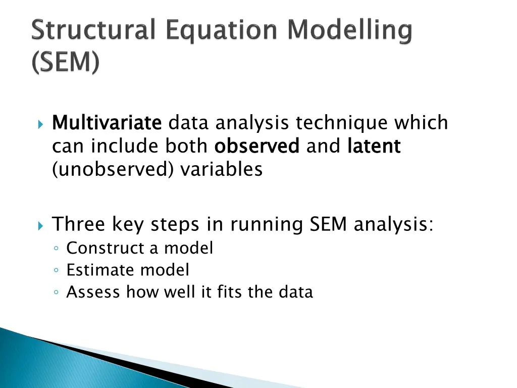 multivariate can include both observed unobserved