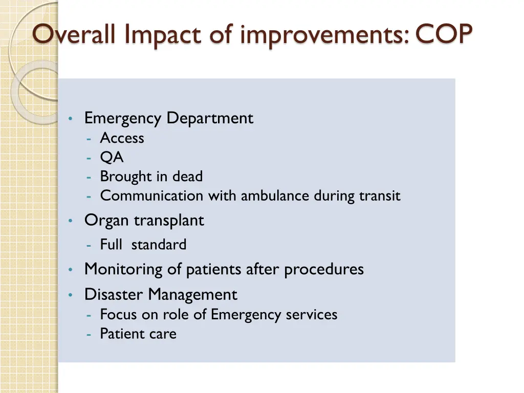 overall impact of improvements cop