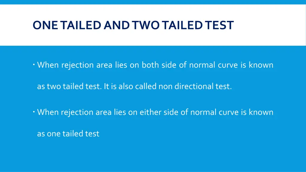 one tailed and two tailed test