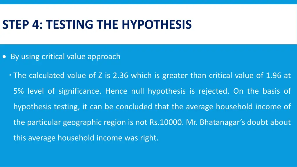 step 4 testing the hypothesis