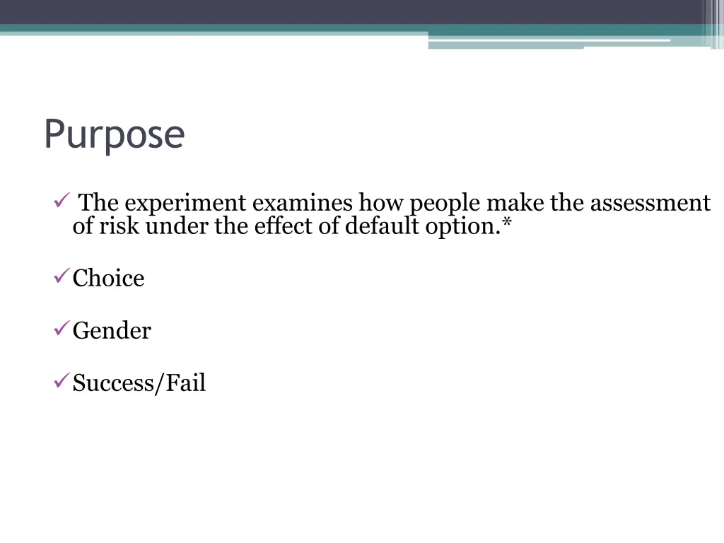 purpose