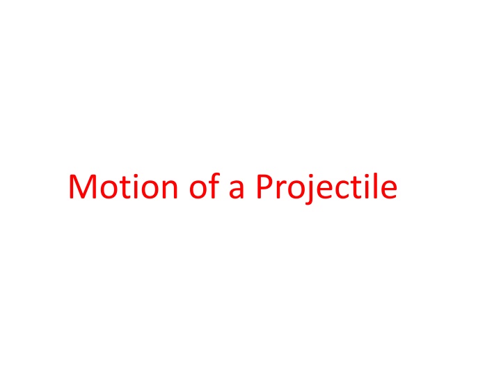 motion of a projectile