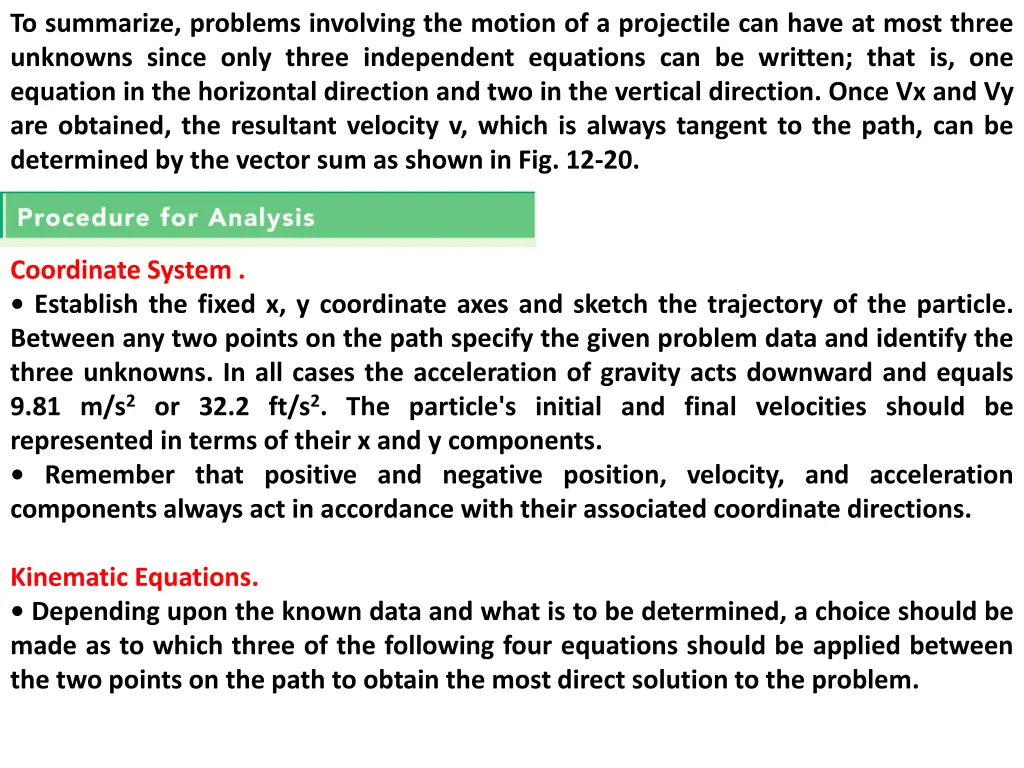 to summarize problems involving the motion