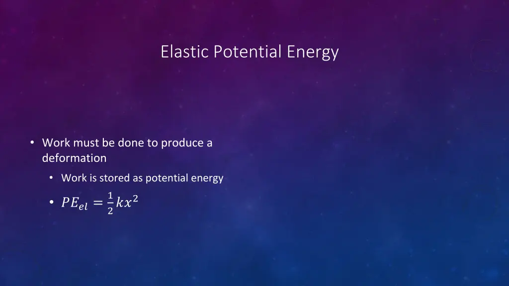 elastic potential energy